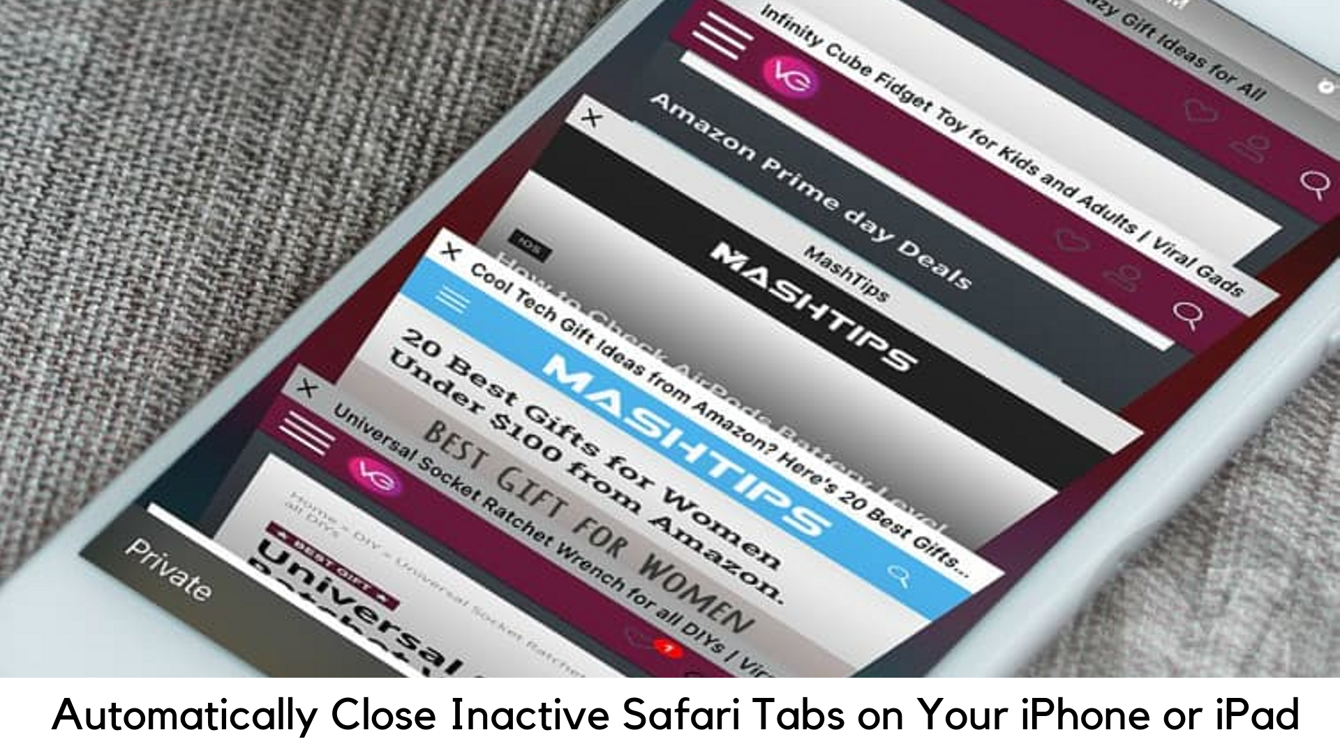 How to Automatically Close Inactive Safari Tabs on Your iPhone or iPad?
