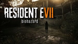 Resident Evil 7 - Biohazard - Best Xbox One Horror Games