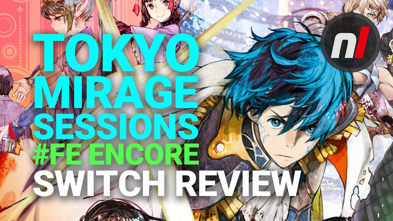Tokyo Mirage Sessions #FE Encore: Crossover Chaos in this awesome Anime adventure