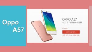 Oppo A57 Review
