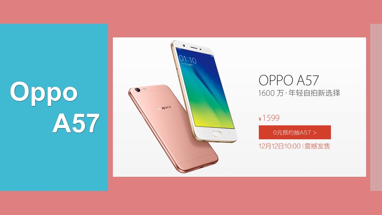 Oppo A57 Review - User Opinions And Reviews