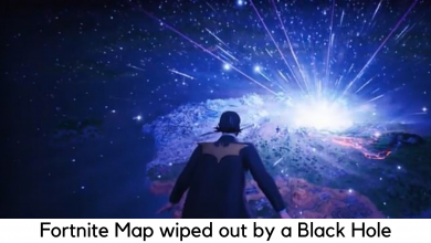 Photo of Fortnite Map Wiped Out By Black Hole to Mark