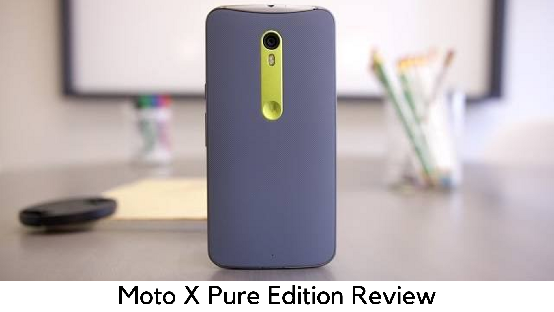 Moto X Pure Edition
