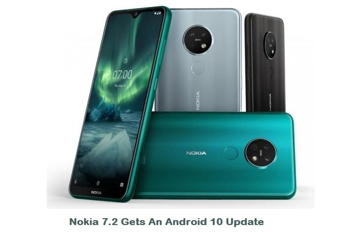 Photo of Nokia 7.2 Gets An Android 10 Update